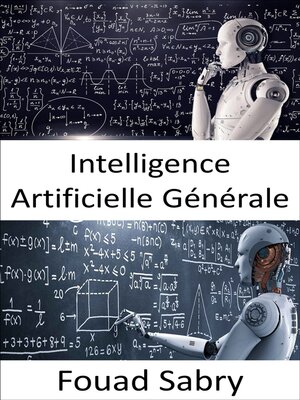 cover image of Intelligence Artificielle Générale